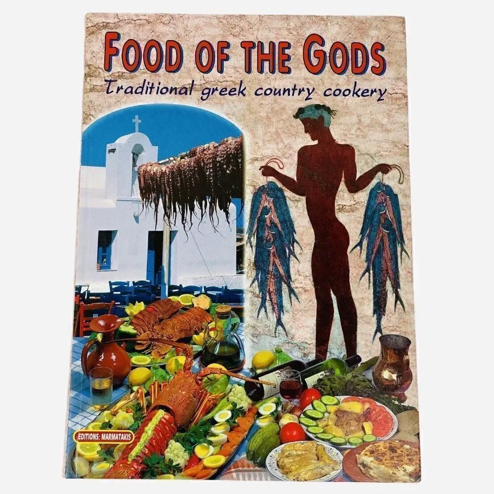 Vintage Food of the Gods Traditional Greek Country Cookery by Jill Santorinaki